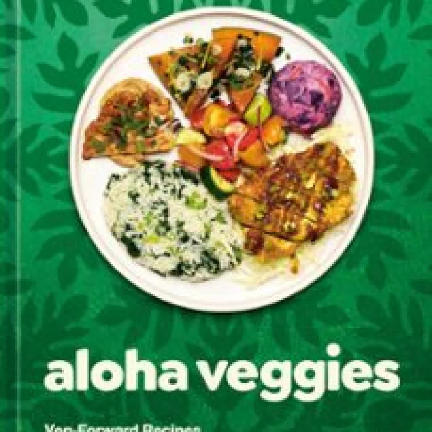 ALOHA VEGGIES ALANA KYSAR