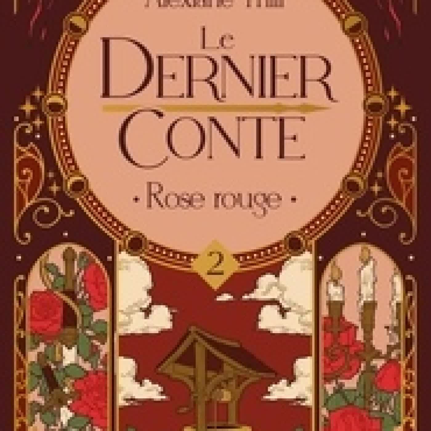 {téléchargement} Le dernier conte Tome 2Rose rouge