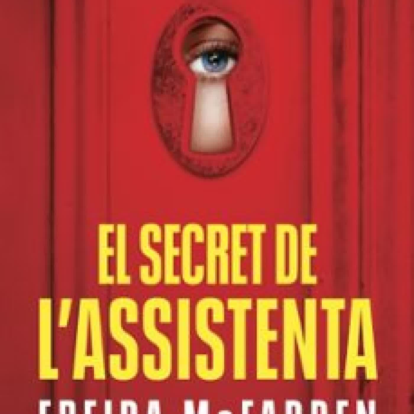 EL SECRET DE L'ASSISTENTA (L'ASSISTENTA 2) Freida McFadden