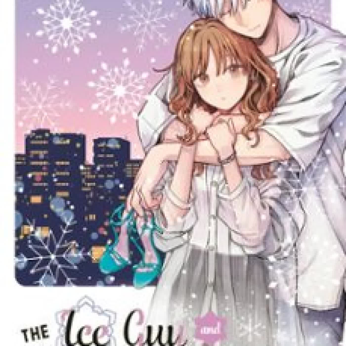 THE ICE GUY AND THE COOL GIRL 11 MIYUKI TONOGAYA