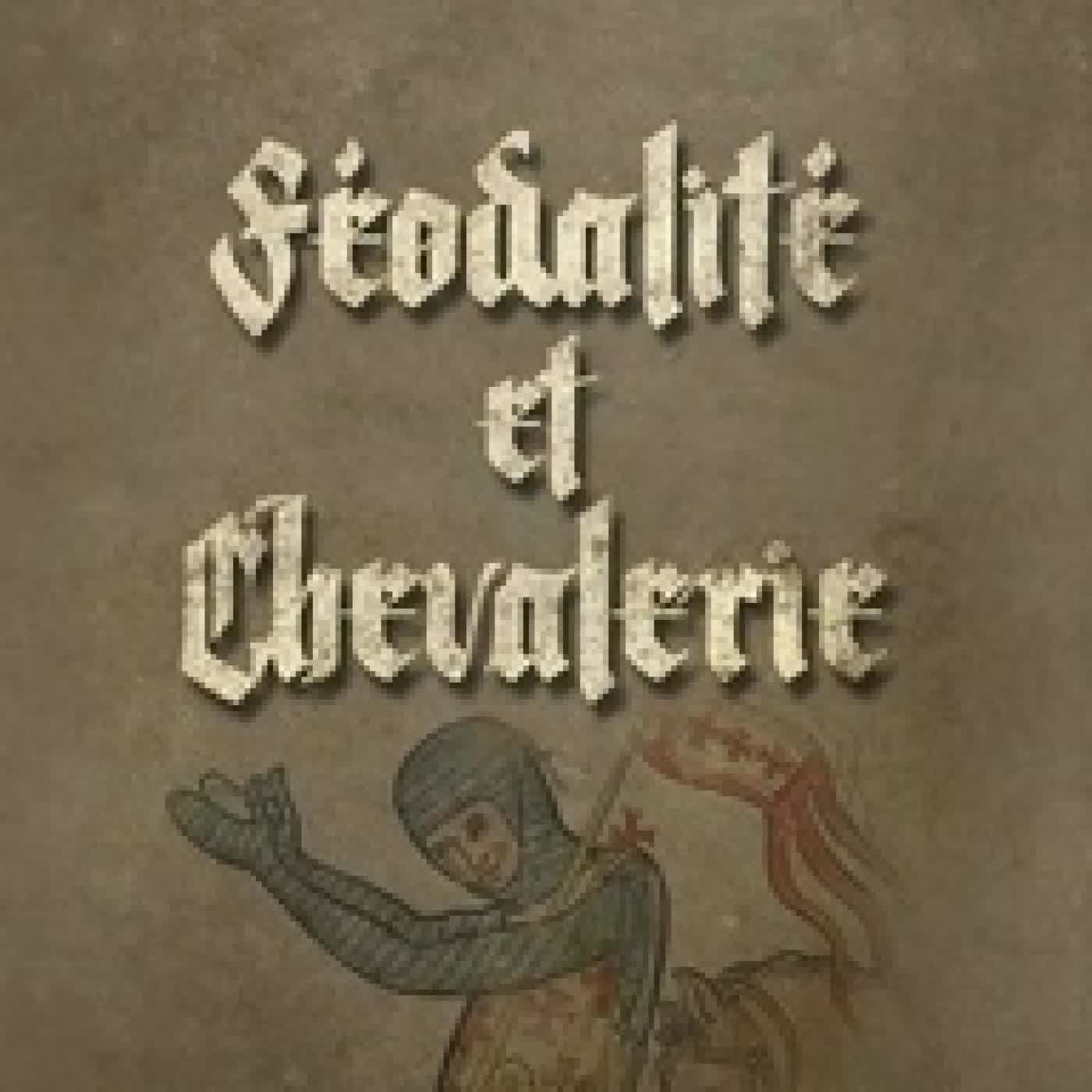 {téléchargement} Féodalité et chevalerie
