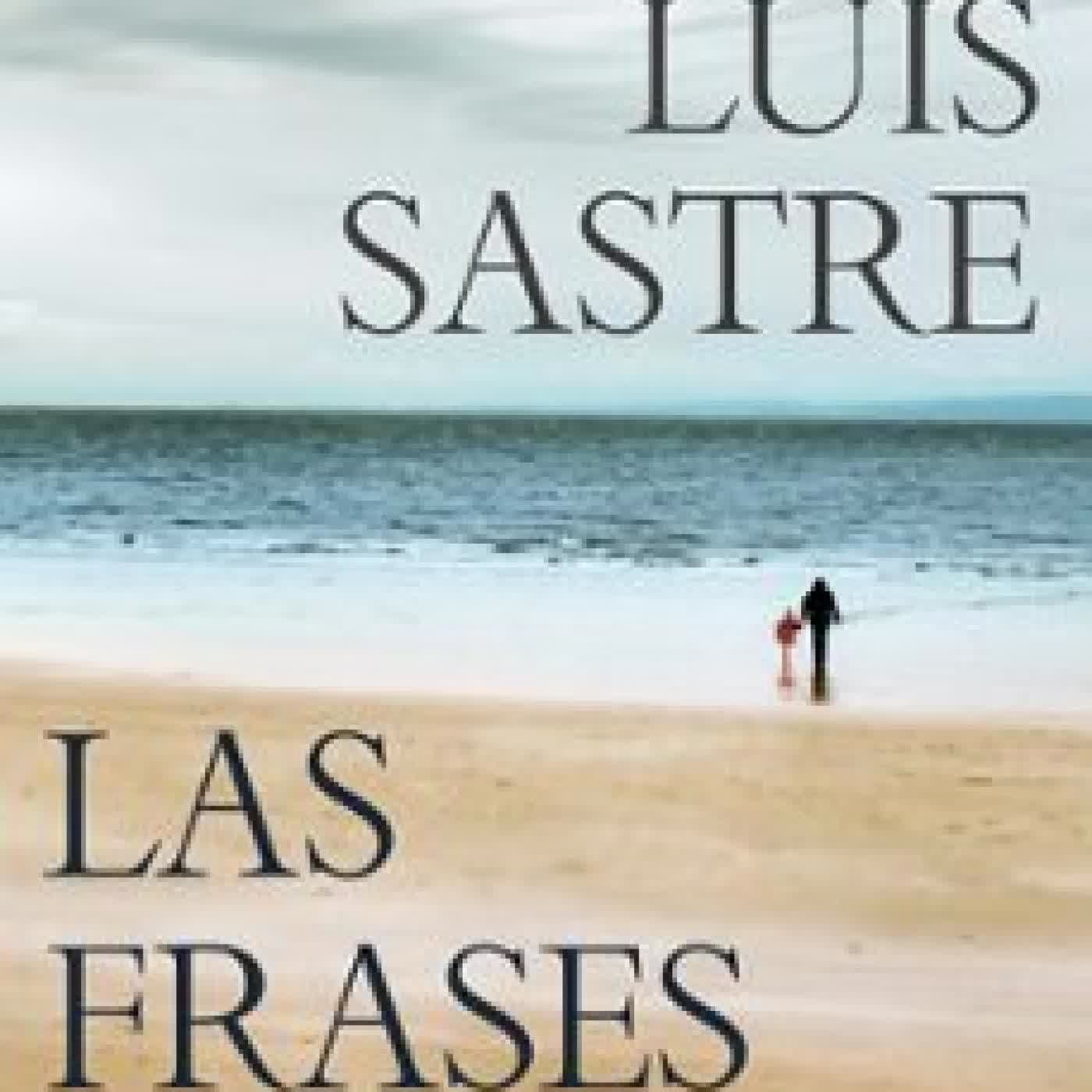 LAS FRASES ROBADAS José Luis Sastre