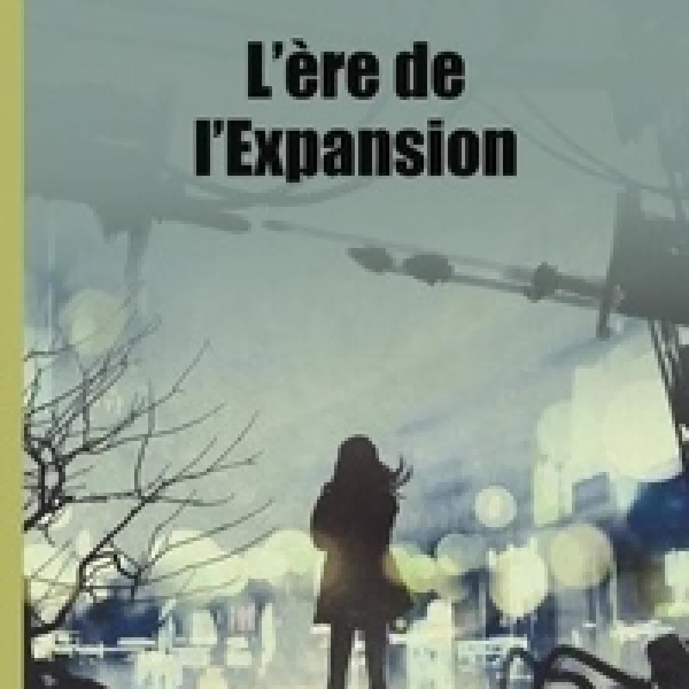 Lire en ligne : L'ère de l'Expansion