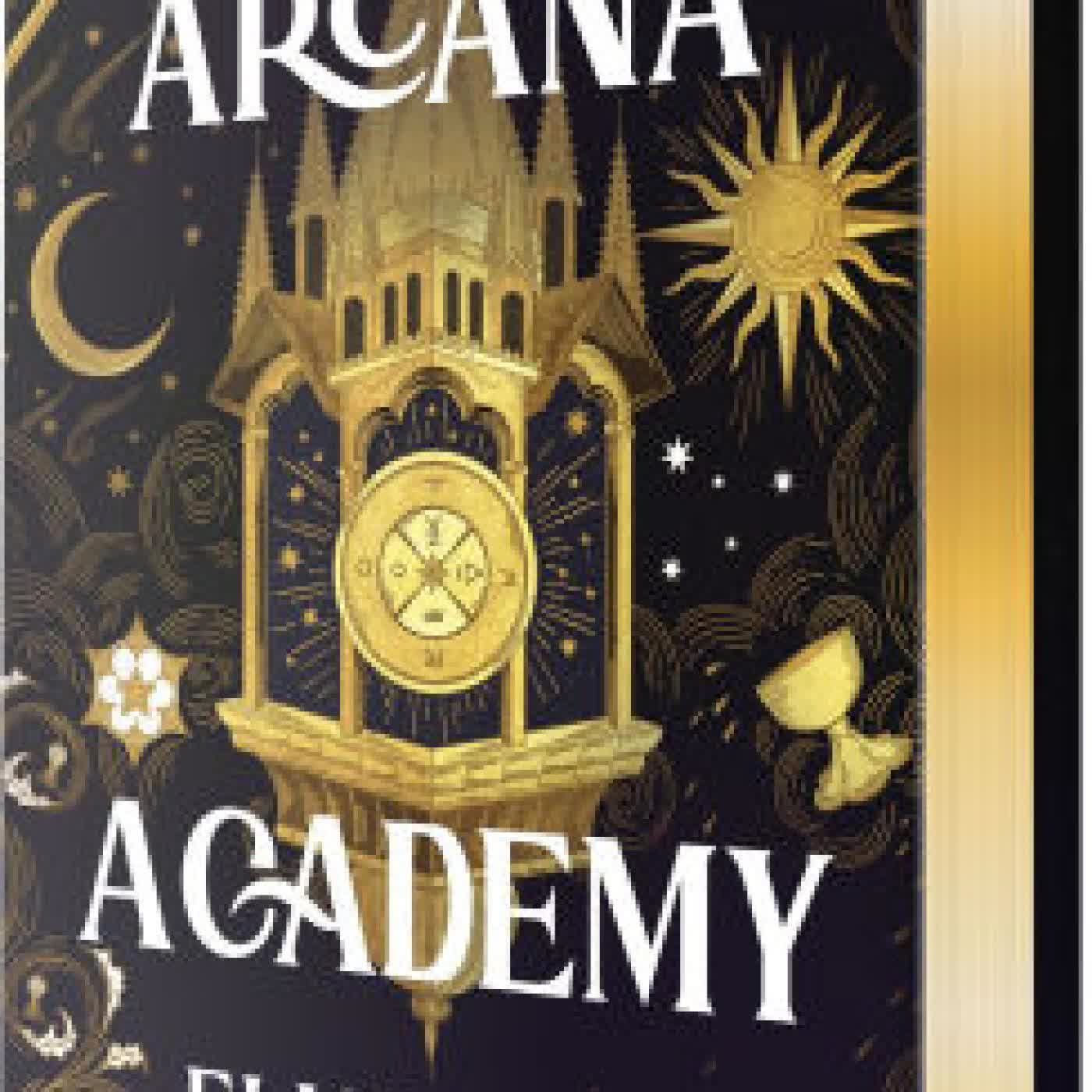 Read online: Arcana Academy by Elise Kova