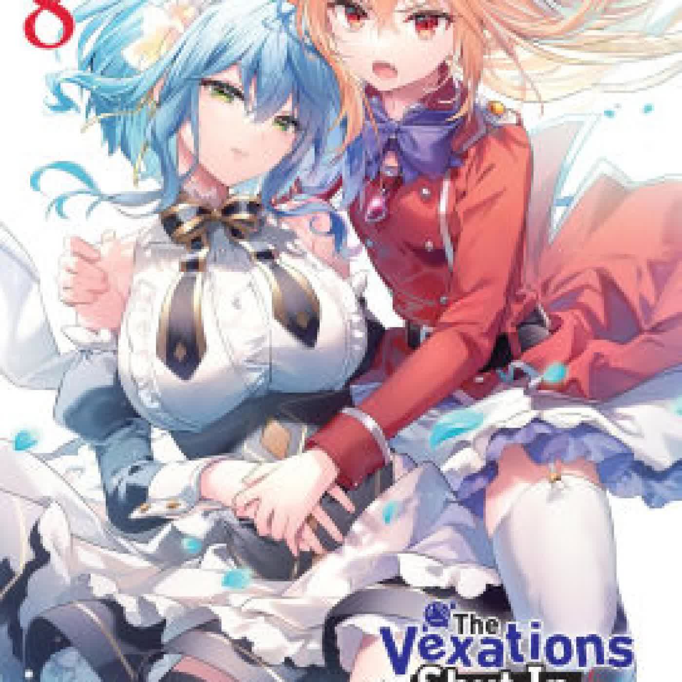 The Vexations of a Shut-In Vampire Princess, Vol. 8 (light novel) by Kotei Kobayashi, riichu, Sergio Avila on Iphone New Format
