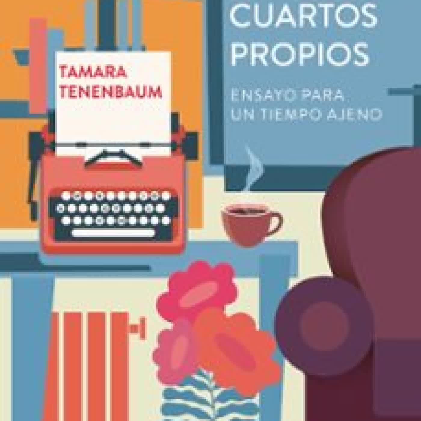 UN MILLÓN DE CUARTOS PROPIOS Tamara Tenenbaum