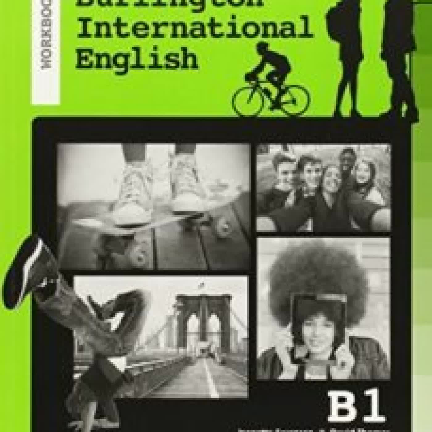 BURLINGTON INTERNATIONAL ENGLISH B1 (WORKBOOK)