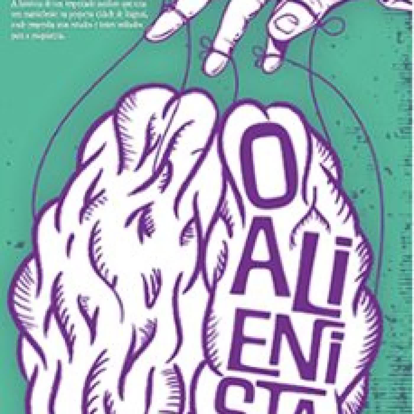 O ALIENISTA (edición en portugués) MACHADO DE ASSIS