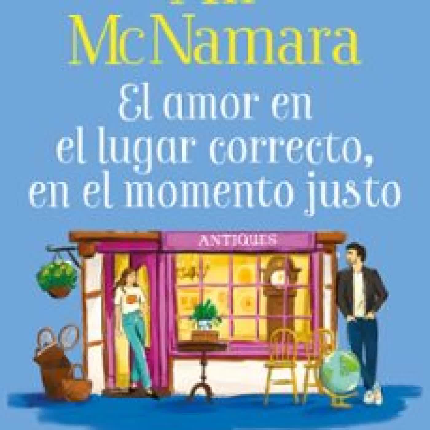 EL AMOR EN EL LUGAR CORRECTO, EN EL MOMENTO JUSTO Ali McNamara