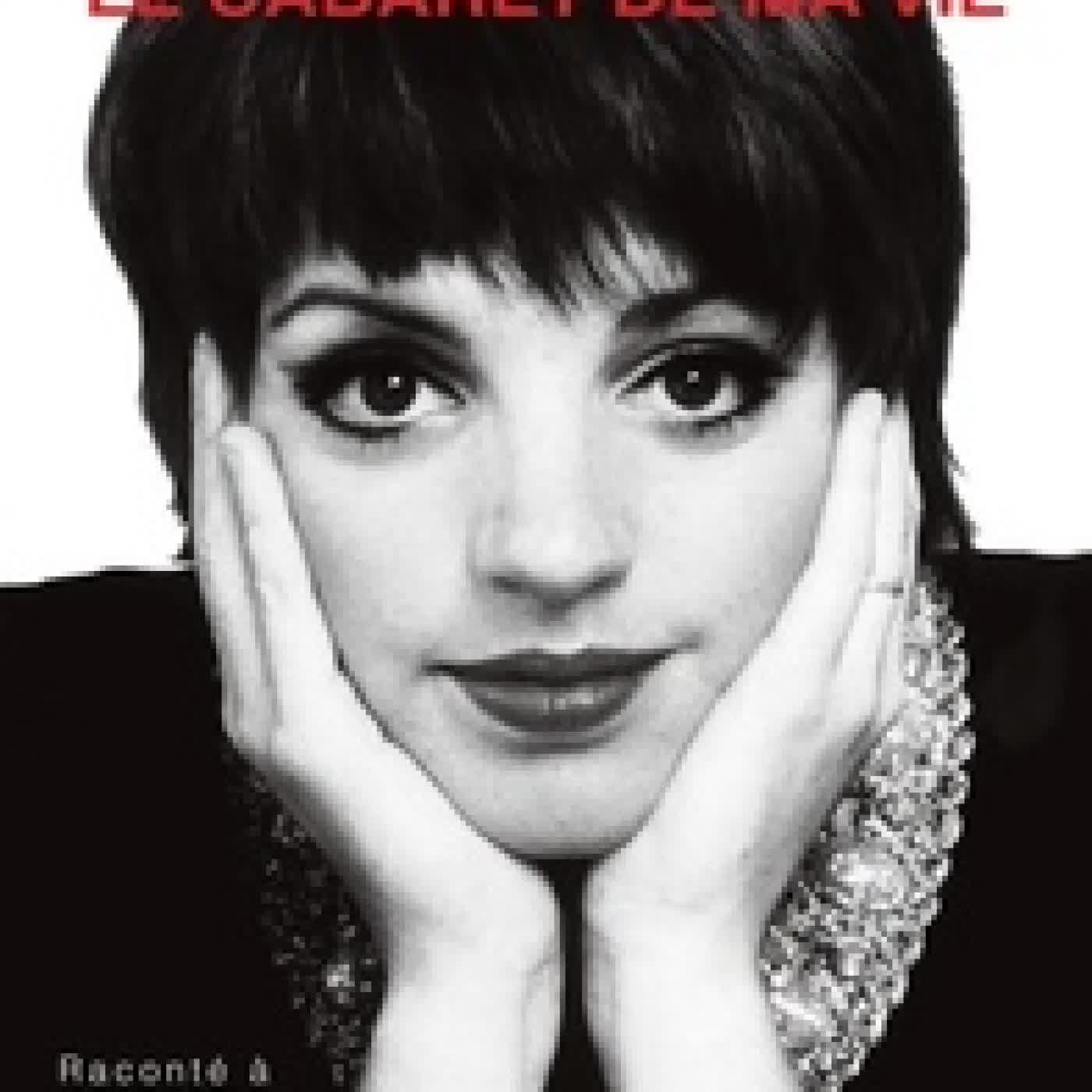 {téléchargement} Le Cabaret de ma vie