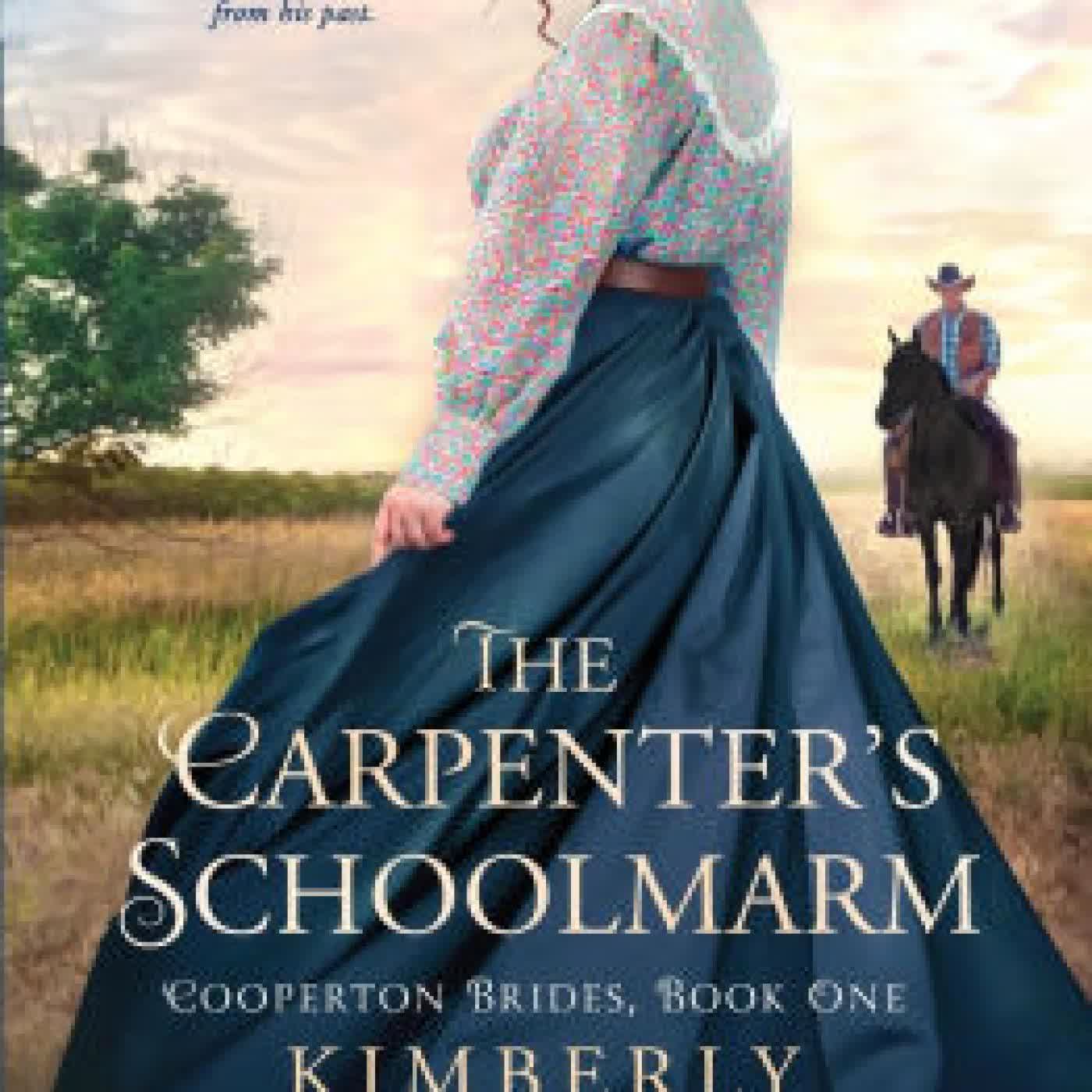 Read online: The Carpenter's Schoolmarm by Kimberly Burkhardt