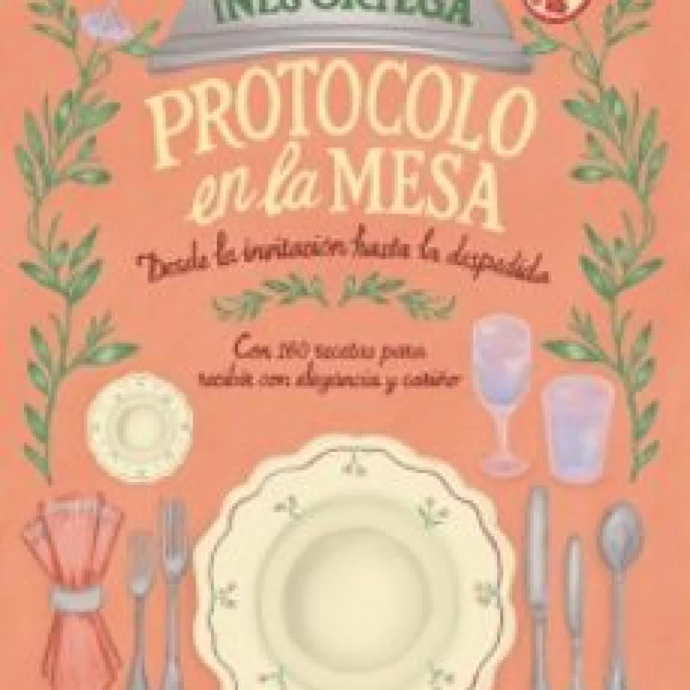 PROTOCOLO EN LA MESA Inés Ortega Klein