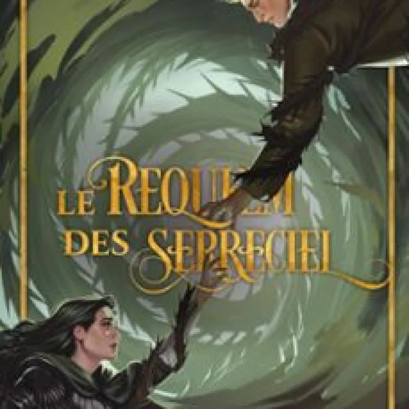 LE REQUIEM DES SERRECIEL ISABELLE LOZACH