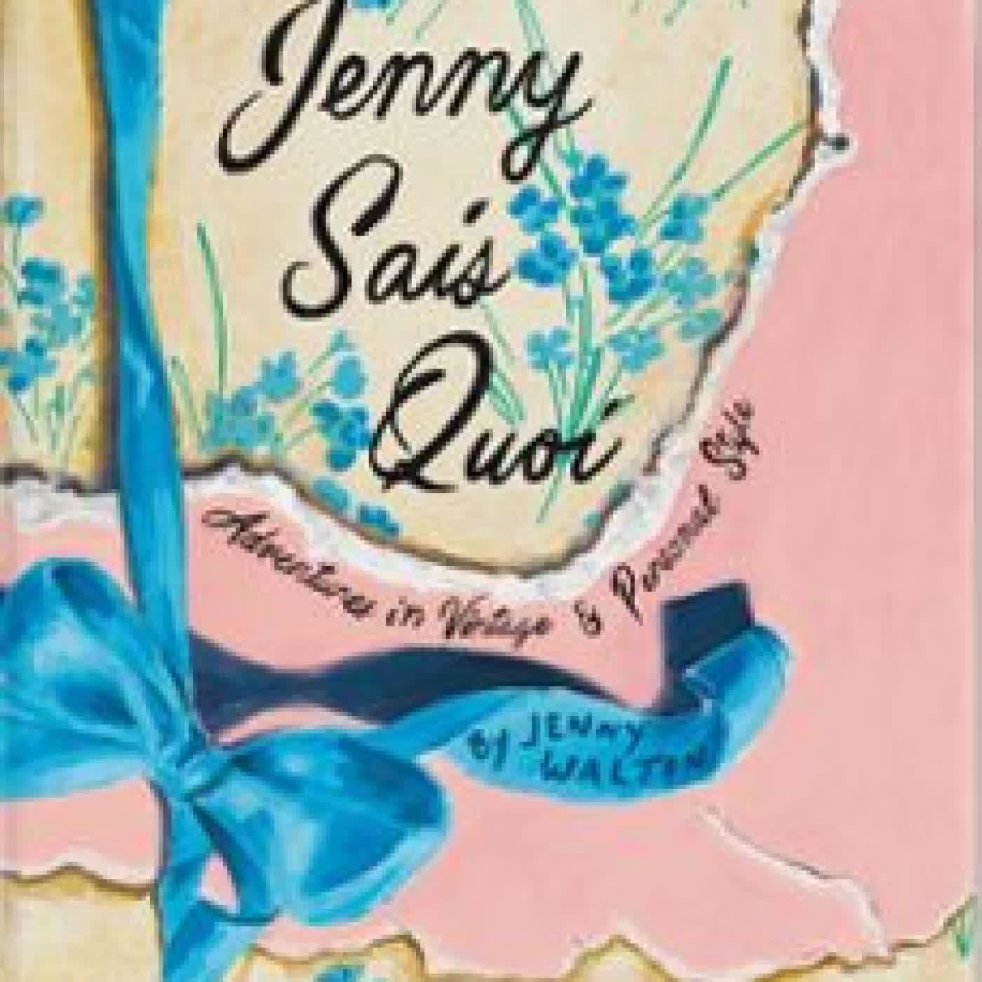JENNY SAIS QUOI JENNY WALTON