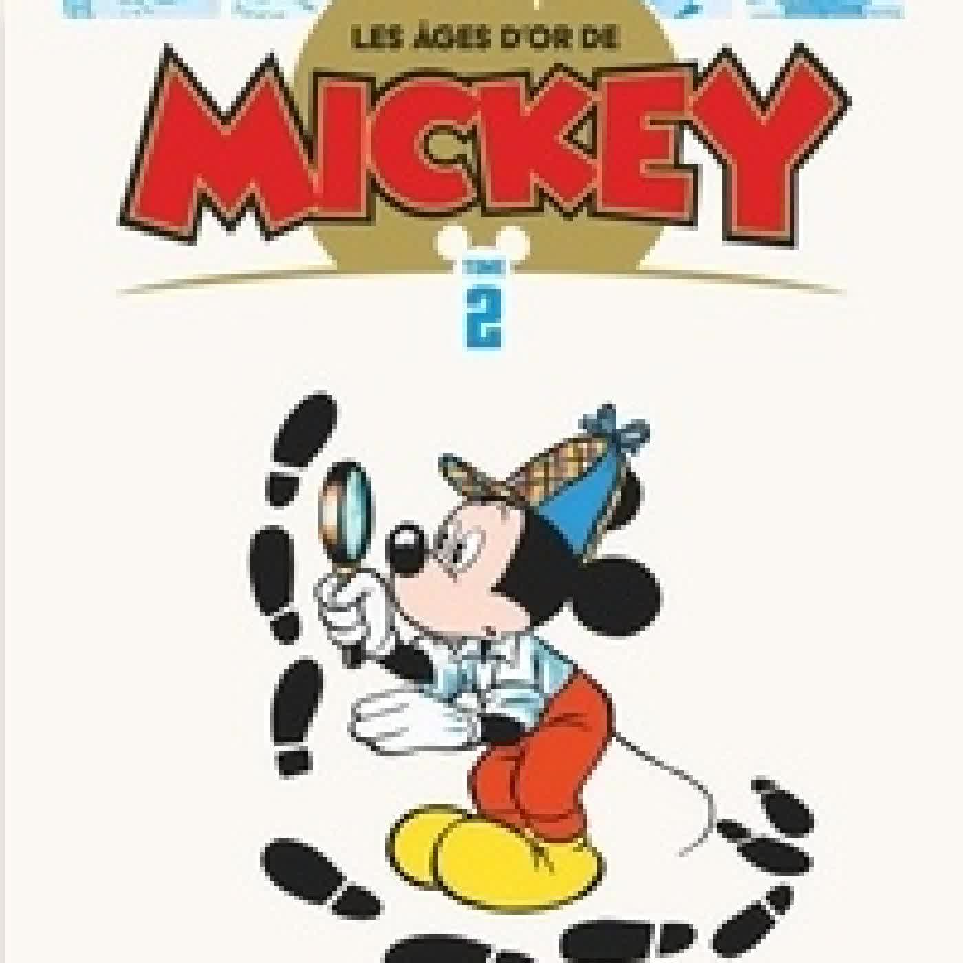 Télécharger Pdf Les âges d'or de Mickey Tome 2