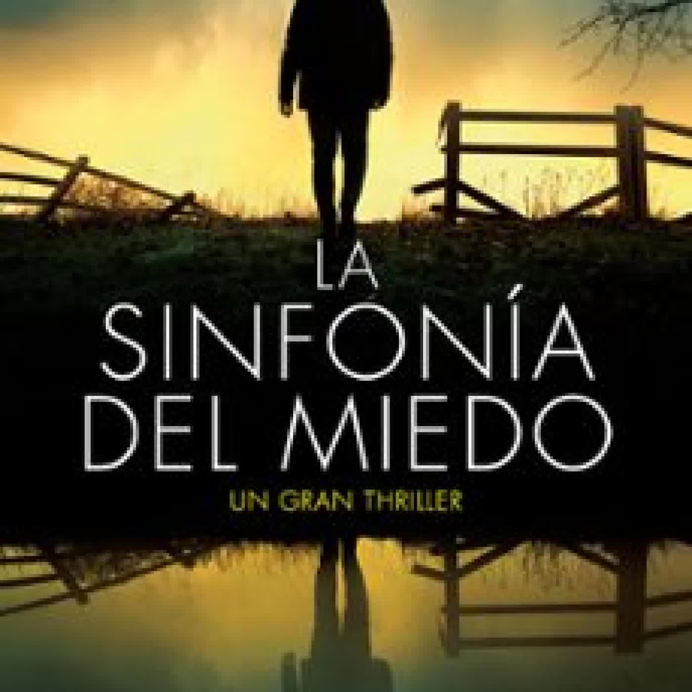 LA SINFONÍA DEL MIEDO Marcos Nieto Pallarés