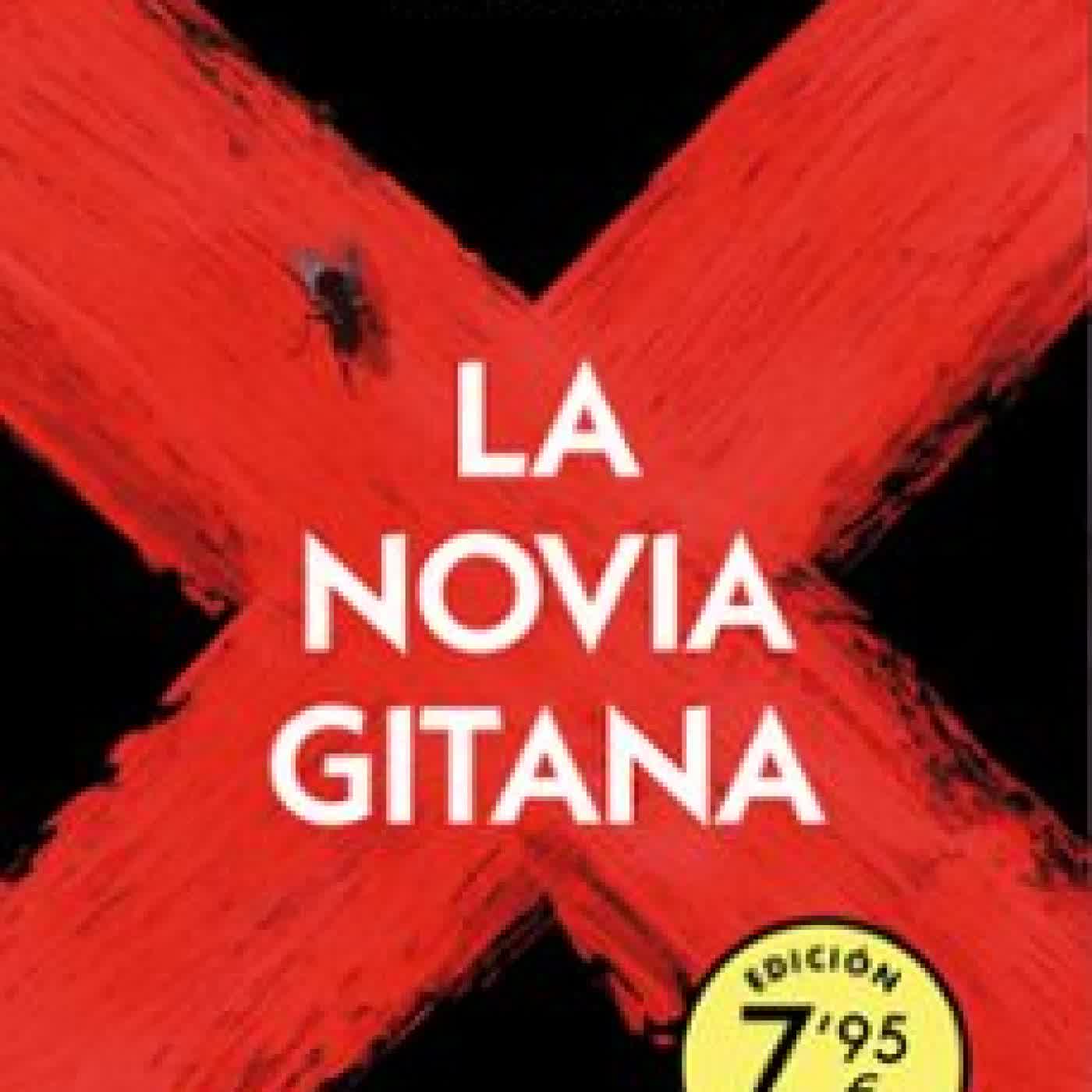 LA NOVIA GITANA (CAMPAÑA EDICIÓN LIMITADA) (LA NOVIA GITANA 1) CARMEN MOLA