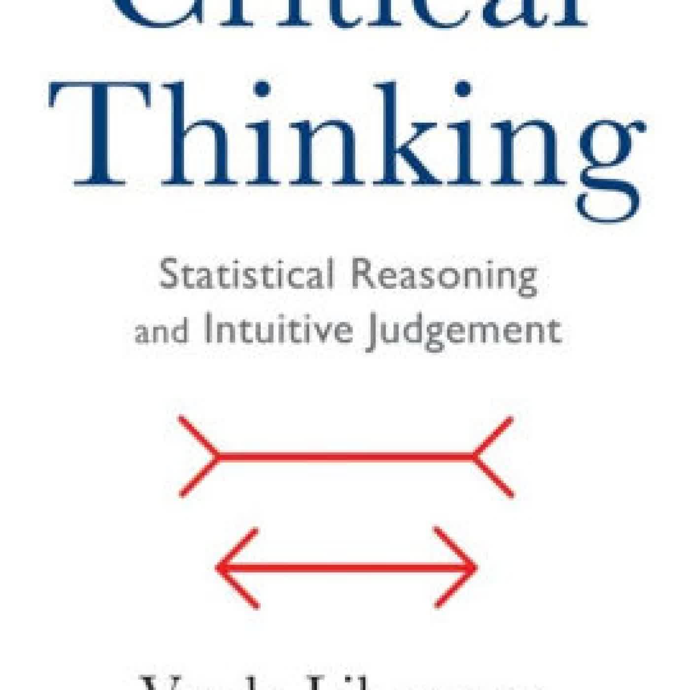 Critical Thinking: Statistical Reasoning and Intuitive Judgment by Varda Liberman, Amos Tversky on Iphone New Format
