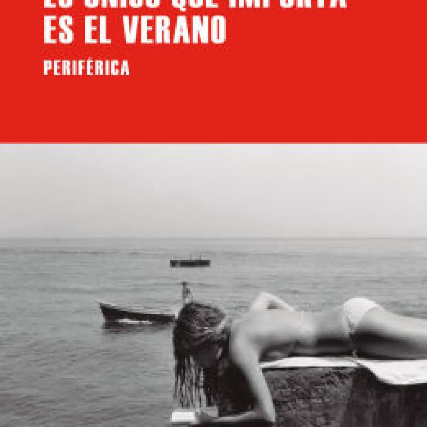 Read online: Lo único que importa es el verano by Francesco Pecoraro, Carmen Torres García