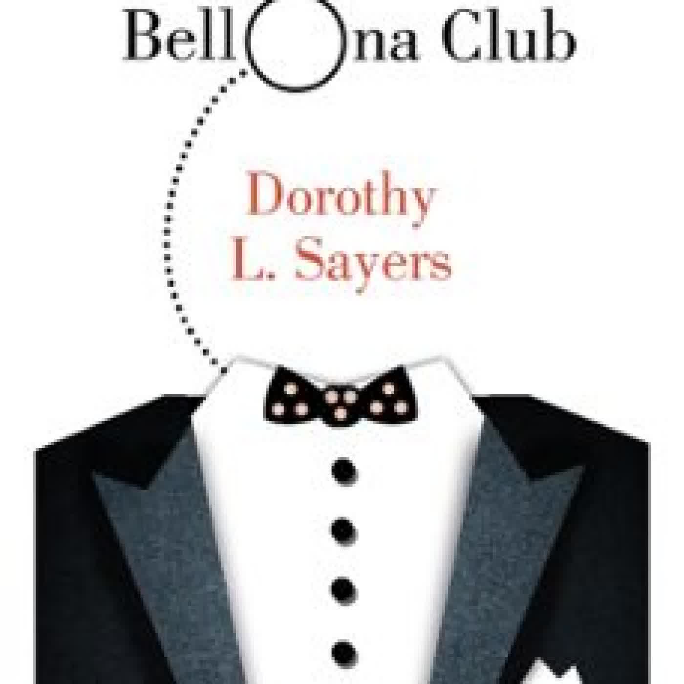 EL MISTERIO DEL BELLONA CLUB (SERIE LORD PETER WIMSEY) Dorothy L. Sayers