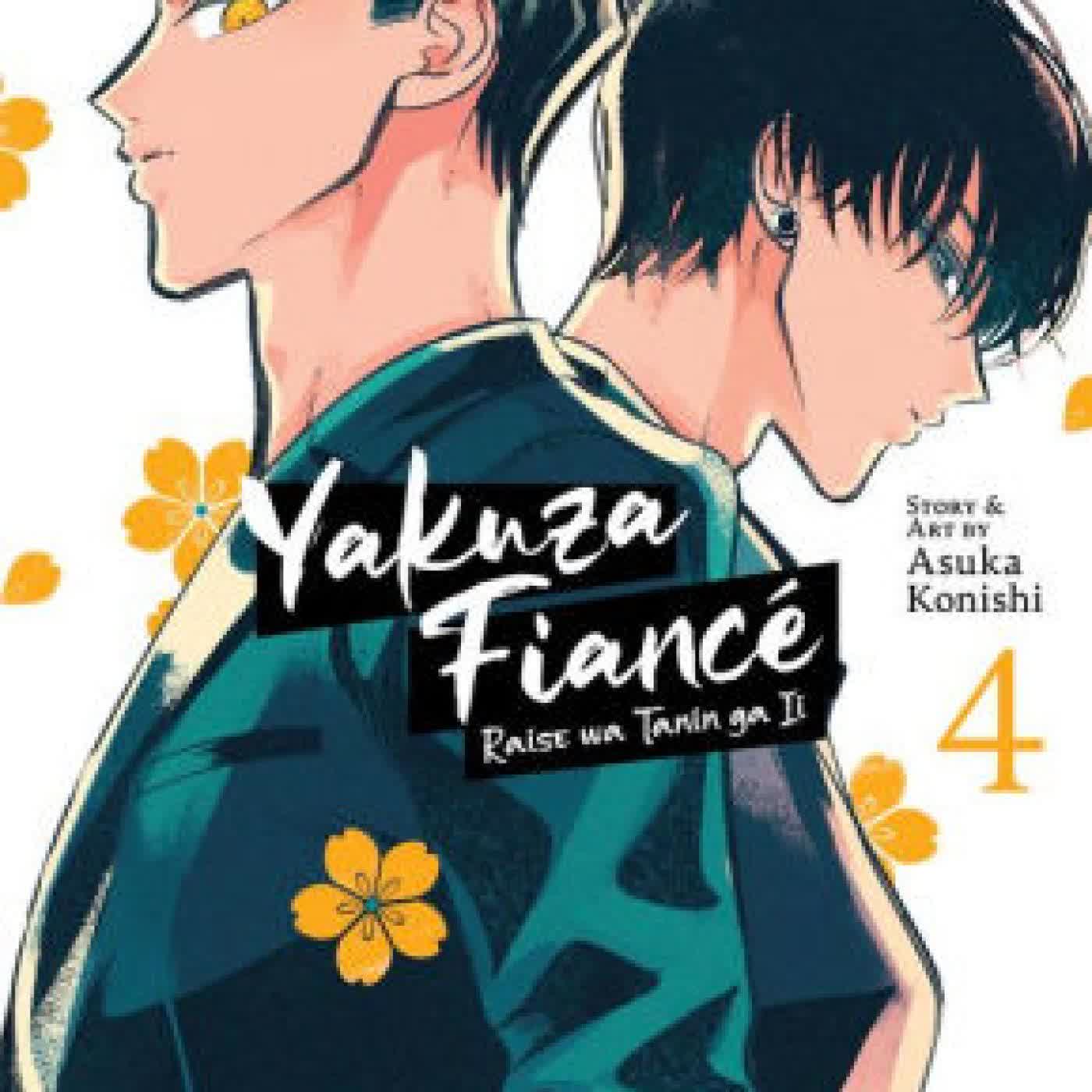 Yakuza Fiancé: Raise wa Tanin ga Ii Vol. 4 by Asuka Konishi on Iphone New Format