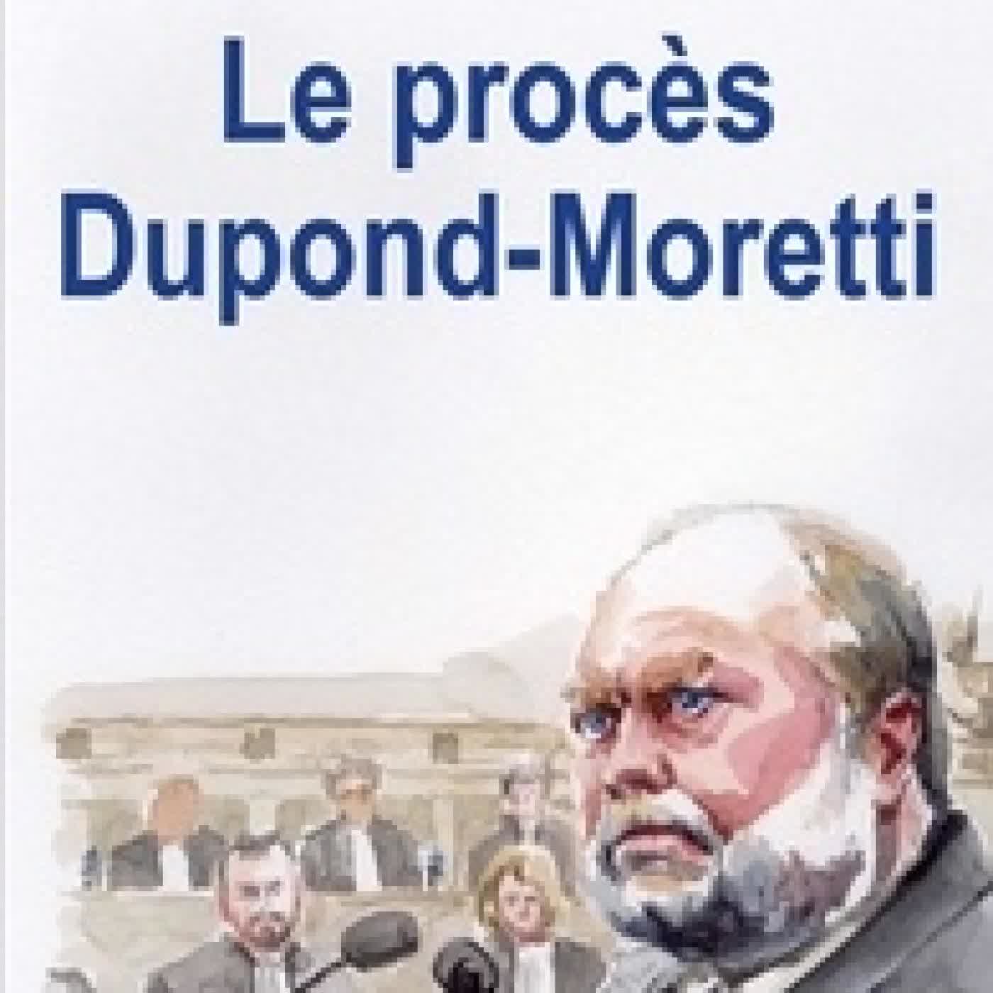 Lire en ligne : Le procès Dupond-Moretti