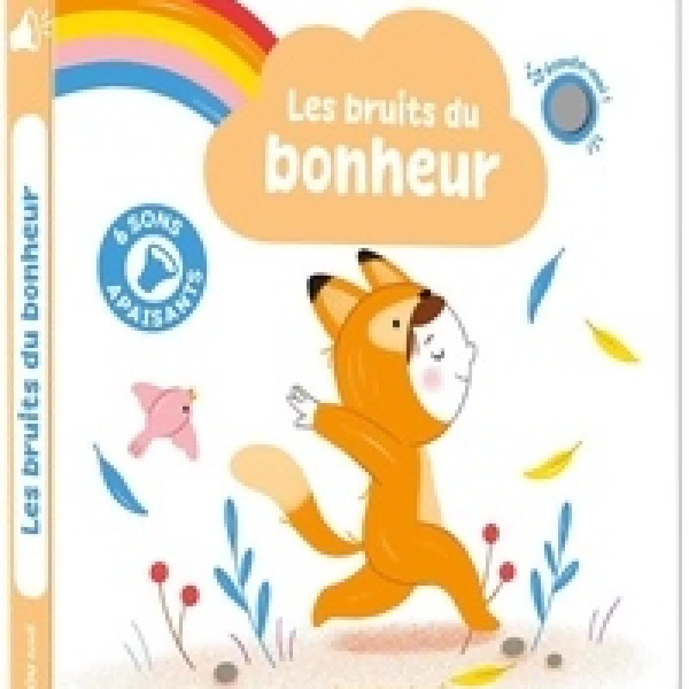 Lire en ligne : Les bruits du bonheur