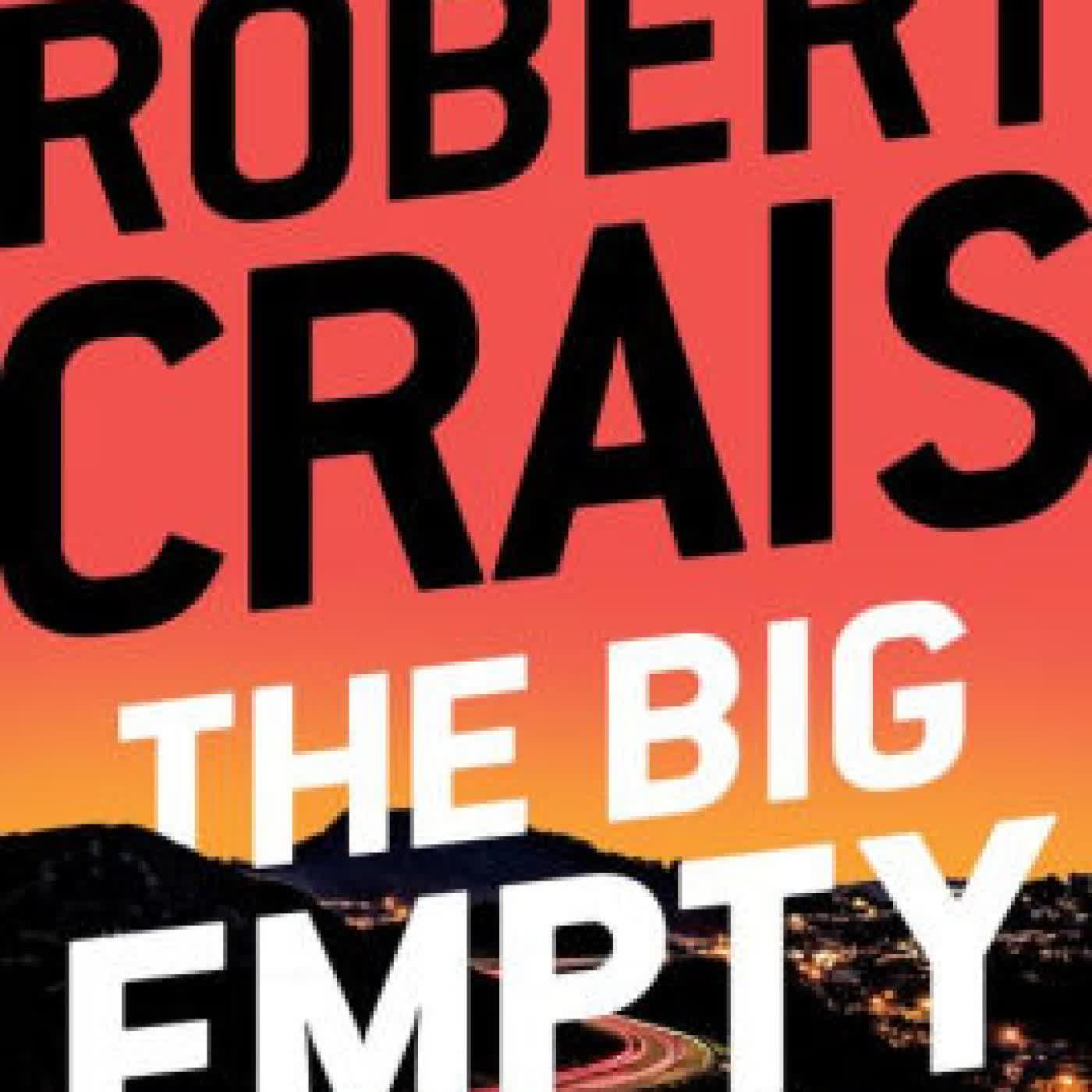 Read online: The Big Empty by Robert Crais