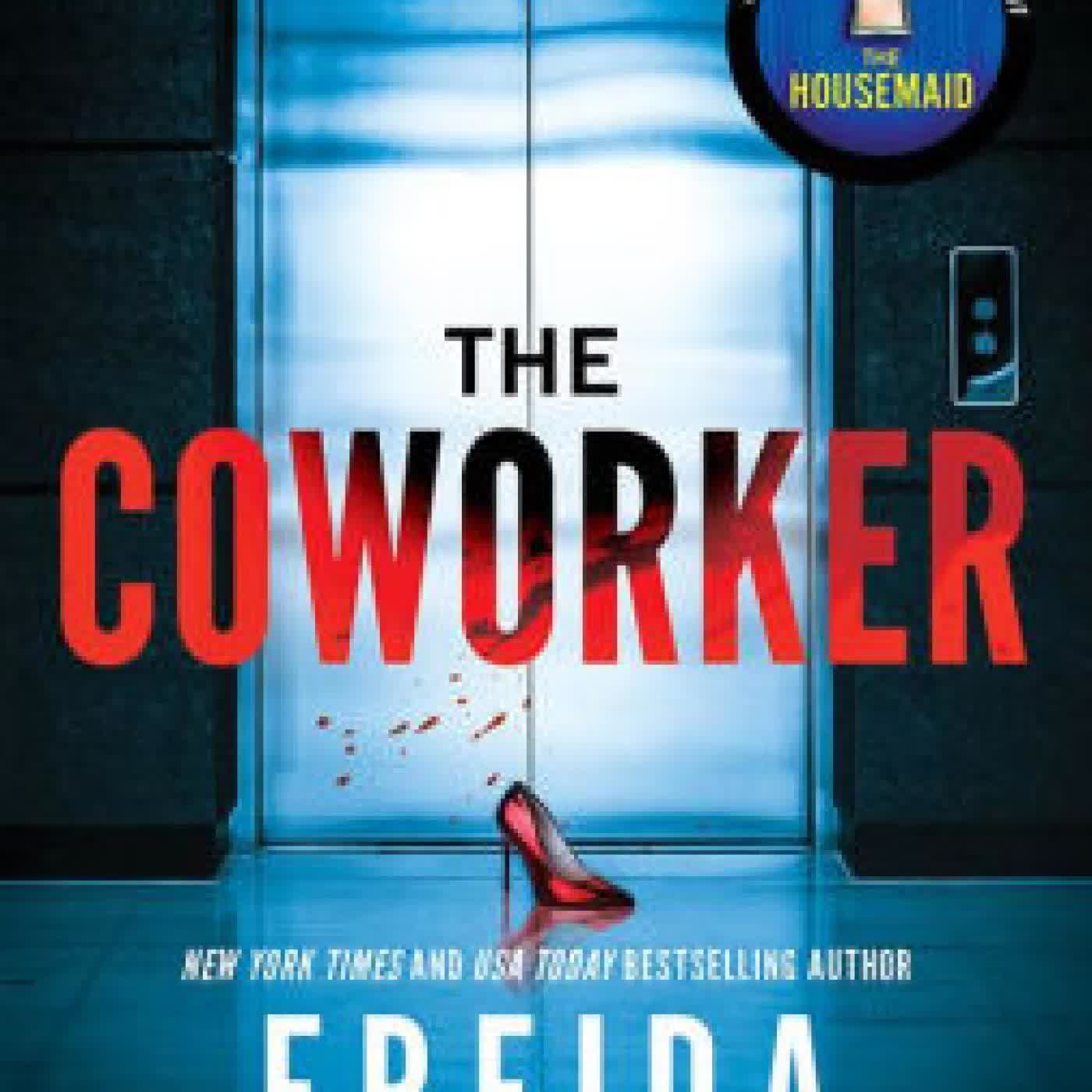 Read online: The Coworker by Freida McFadden