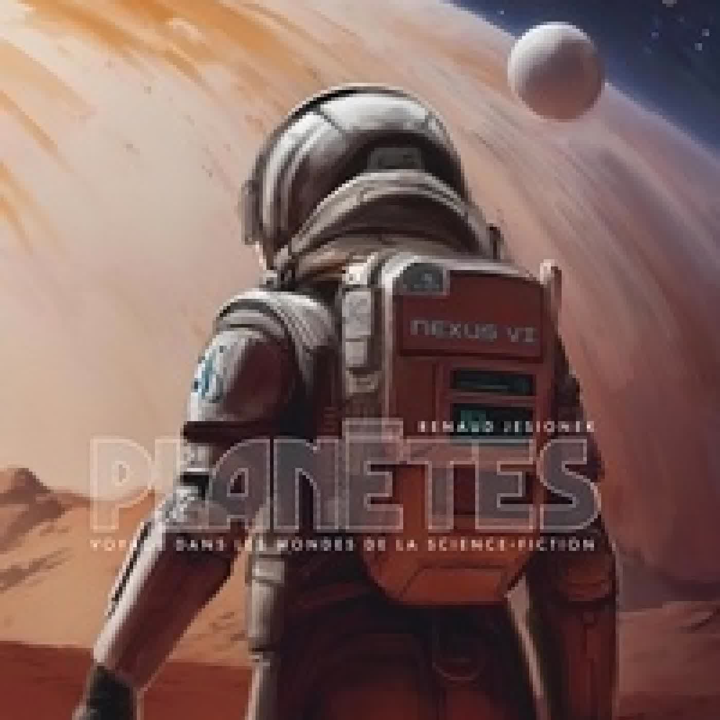 Télécharger Pdf Planètes - Voyage dans les mondes de la science-fiction