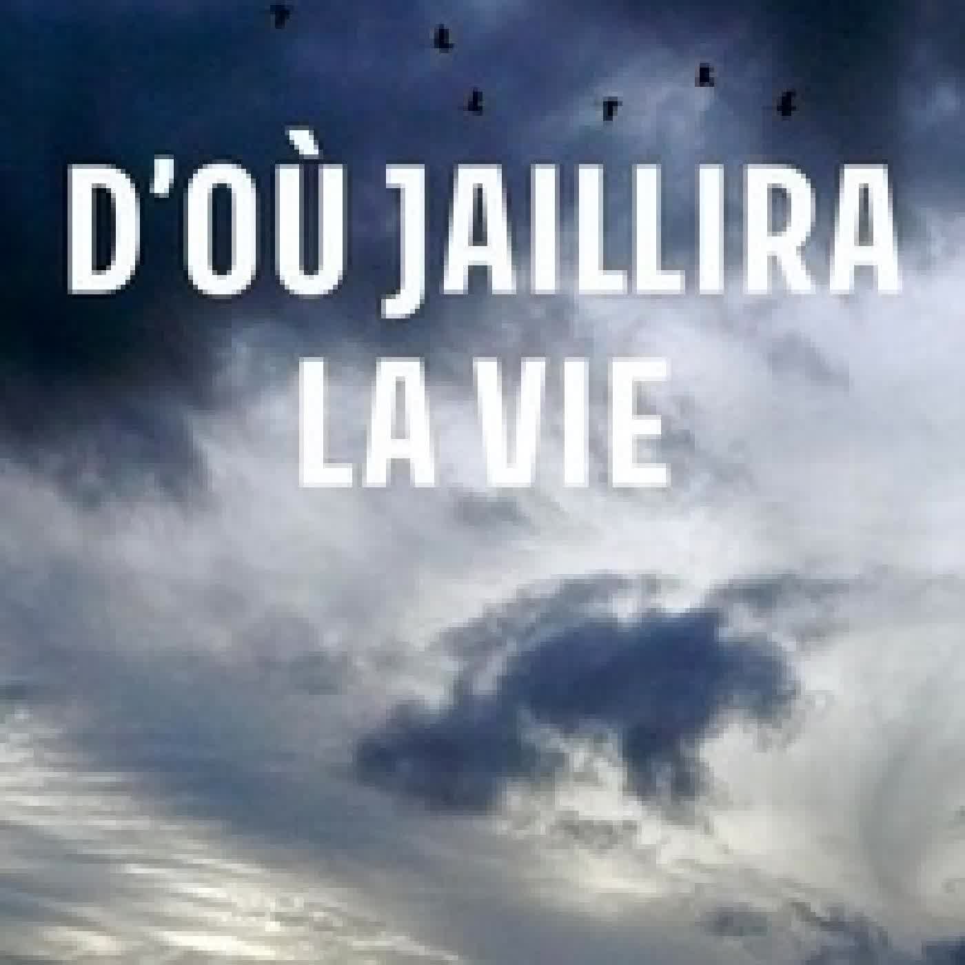 Lire en ligne : D'où jaillira la vie