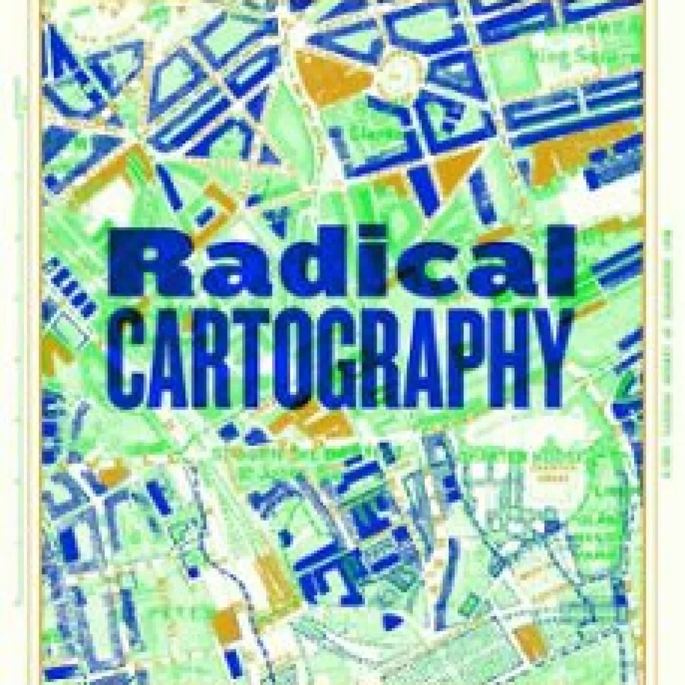 RADICAL CARTOGRAPHY WILLIAM RANKIN