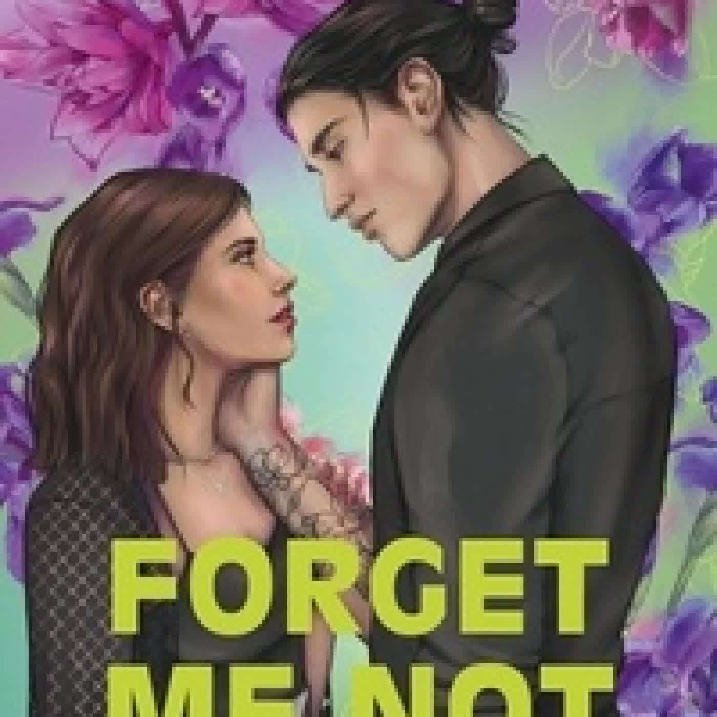 Lire en ligne : Forget Me Not