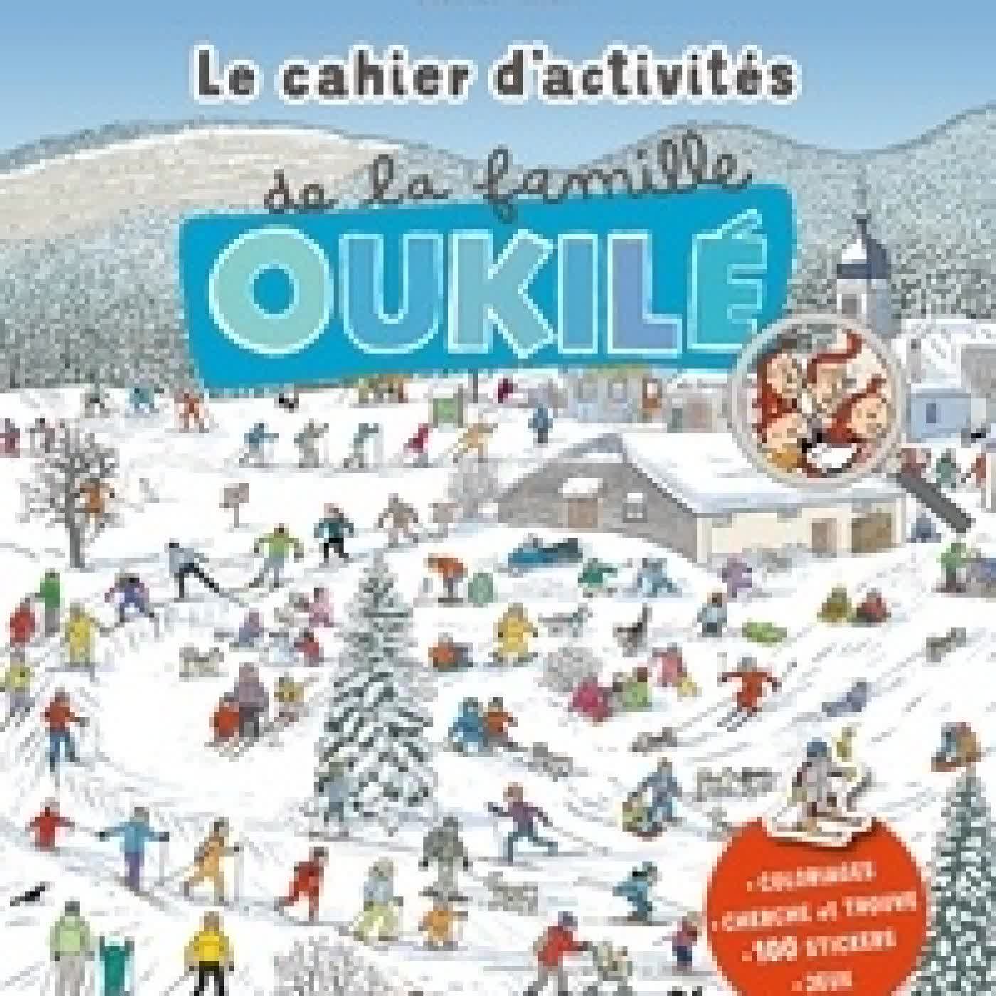 Lire en ligne : Le cahier d'activités de la famille Oukilé