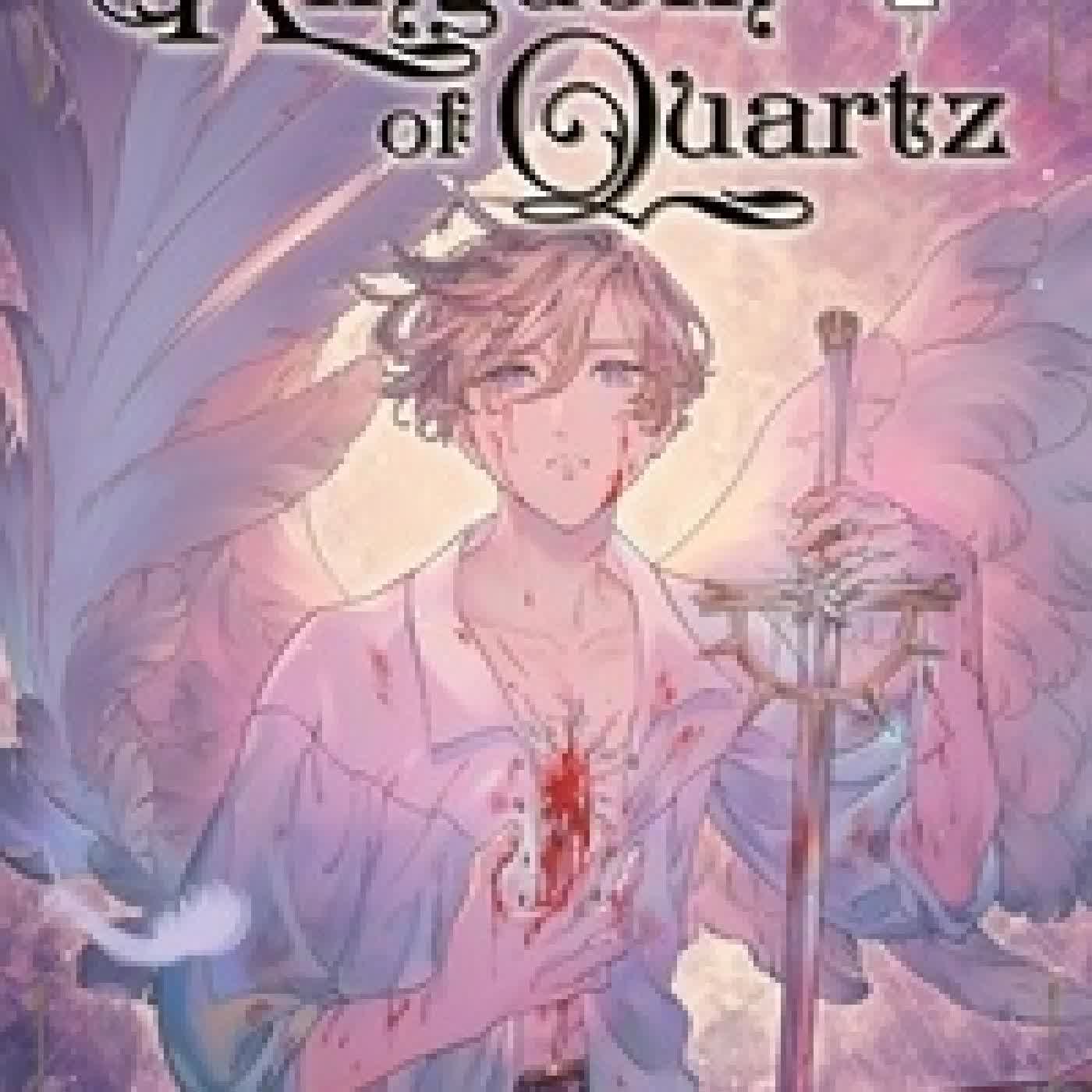 Télécharger Pdf Kingdom of Quartz Tome 2