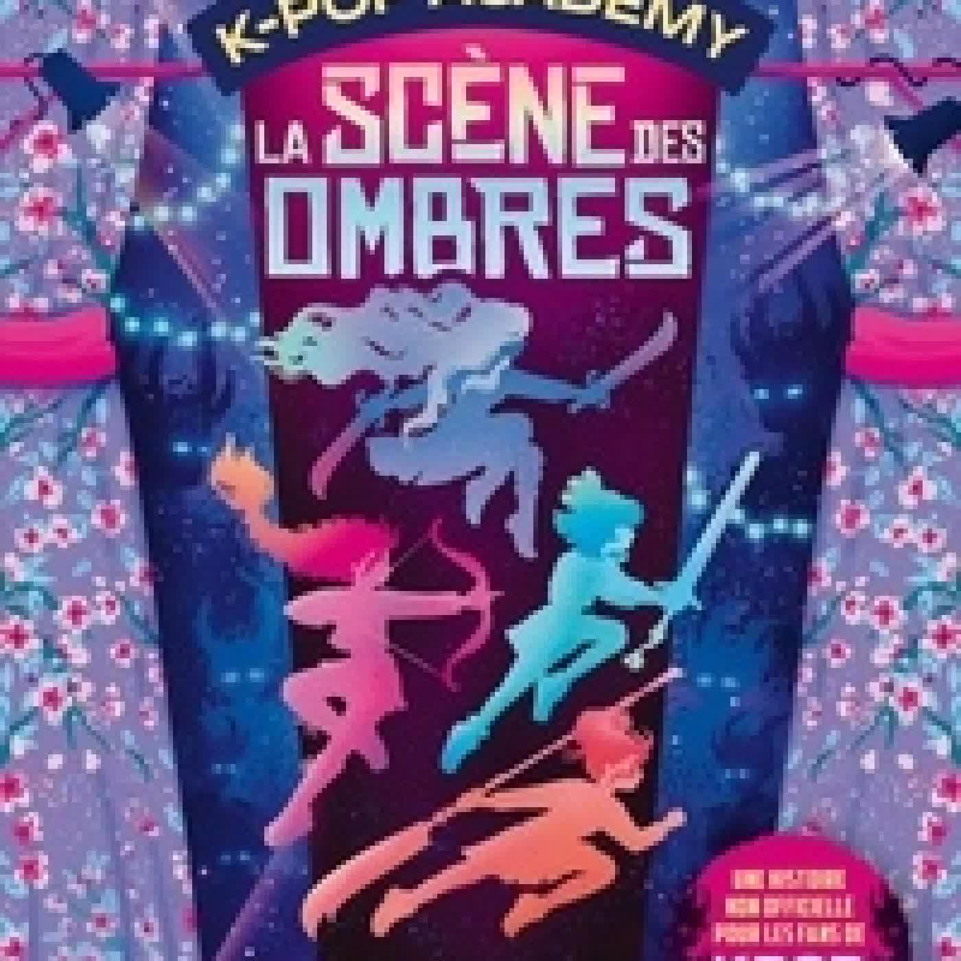 Lire en ligne : K-Pop Academy Tome 1La scène des ombres