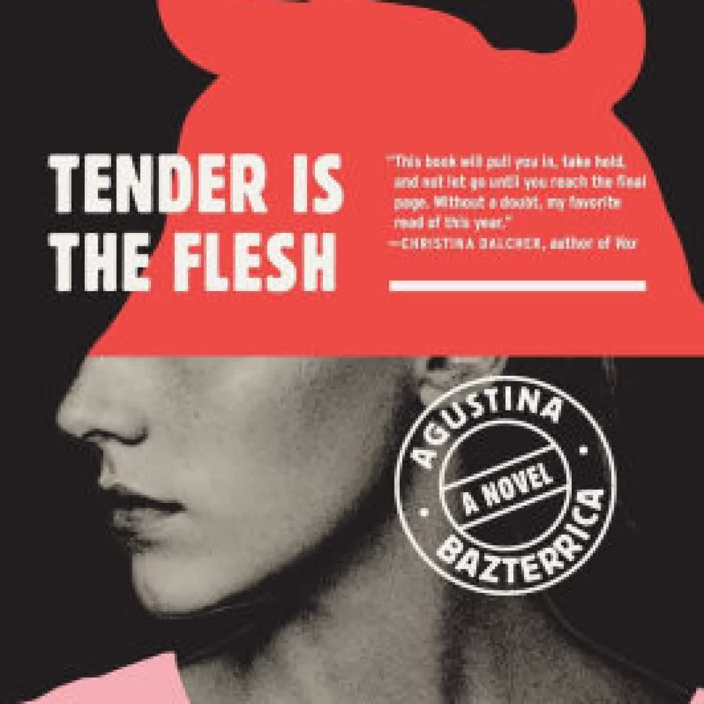 Tender Is the Flesh by Agustina Bazterrica, Sarah Moses on Iphone New Format