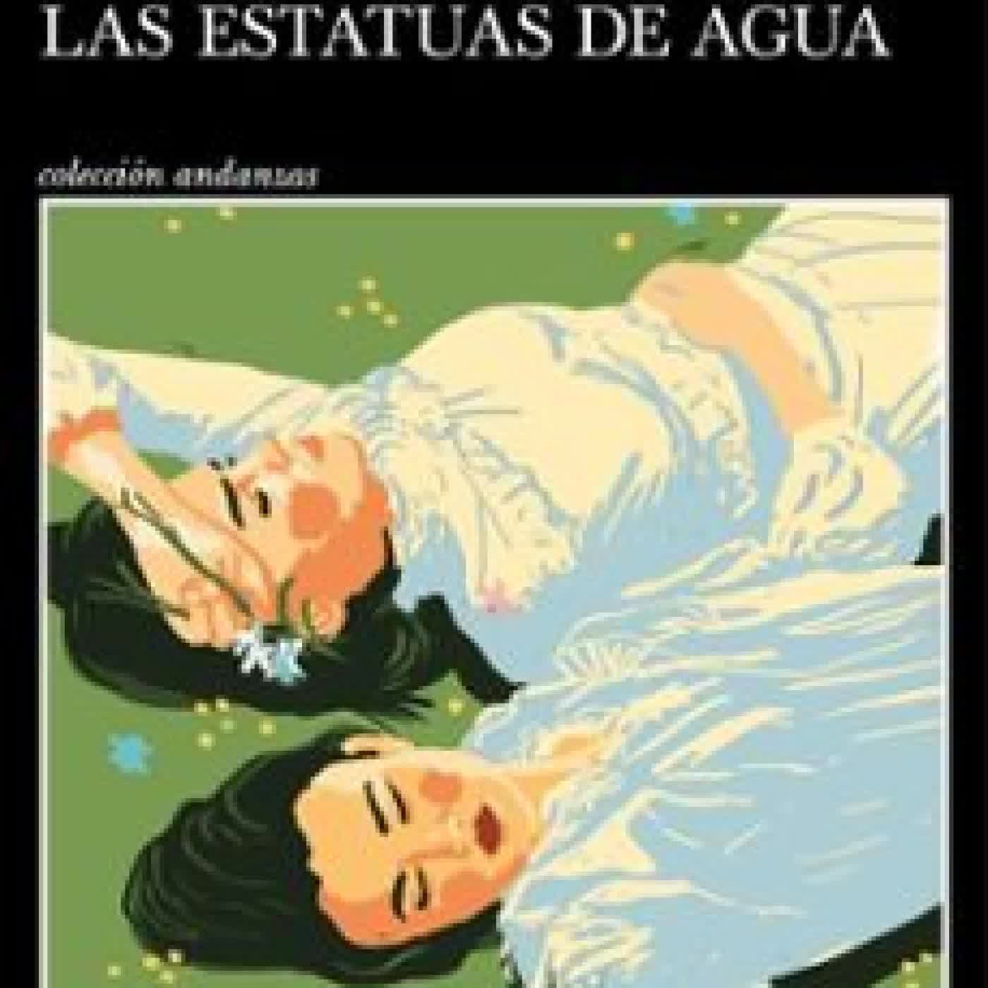 EL DEDO EN LA BOCA Y LAS ESTATUAS DE AGUA FLEUR JAEGGY