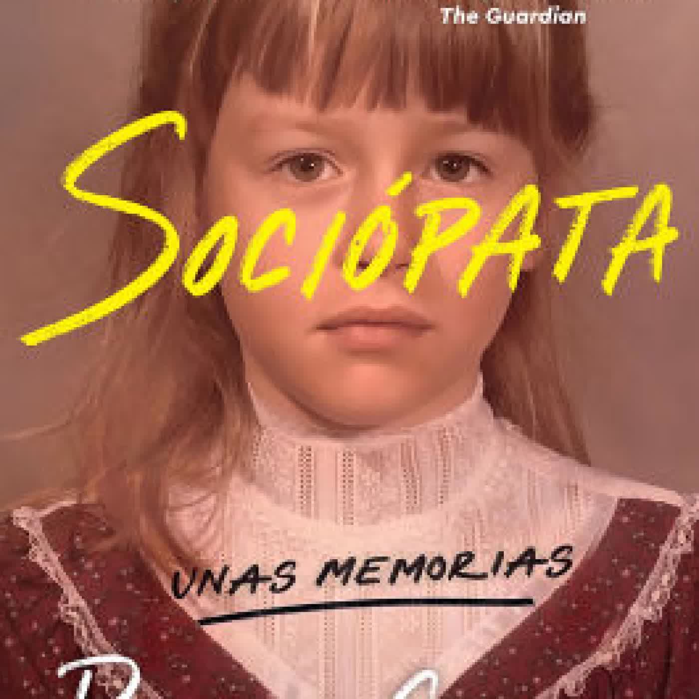 Sociópata: Unas memorias / Sociopath: A memoir by Patric Gagne on Iphone New Format