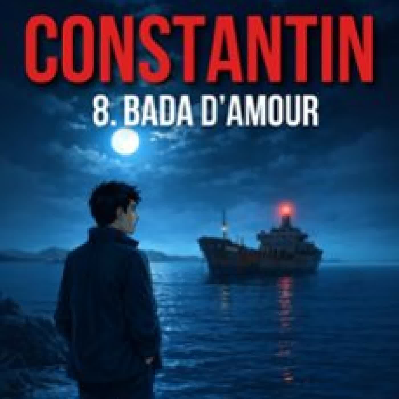 CONSTANTIN — TOME 8 GILLES DEL PAPPAS