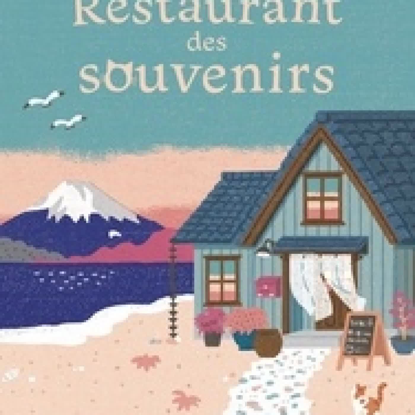 Télécharger Pdf Le merveilleux restaurant des souvenirs