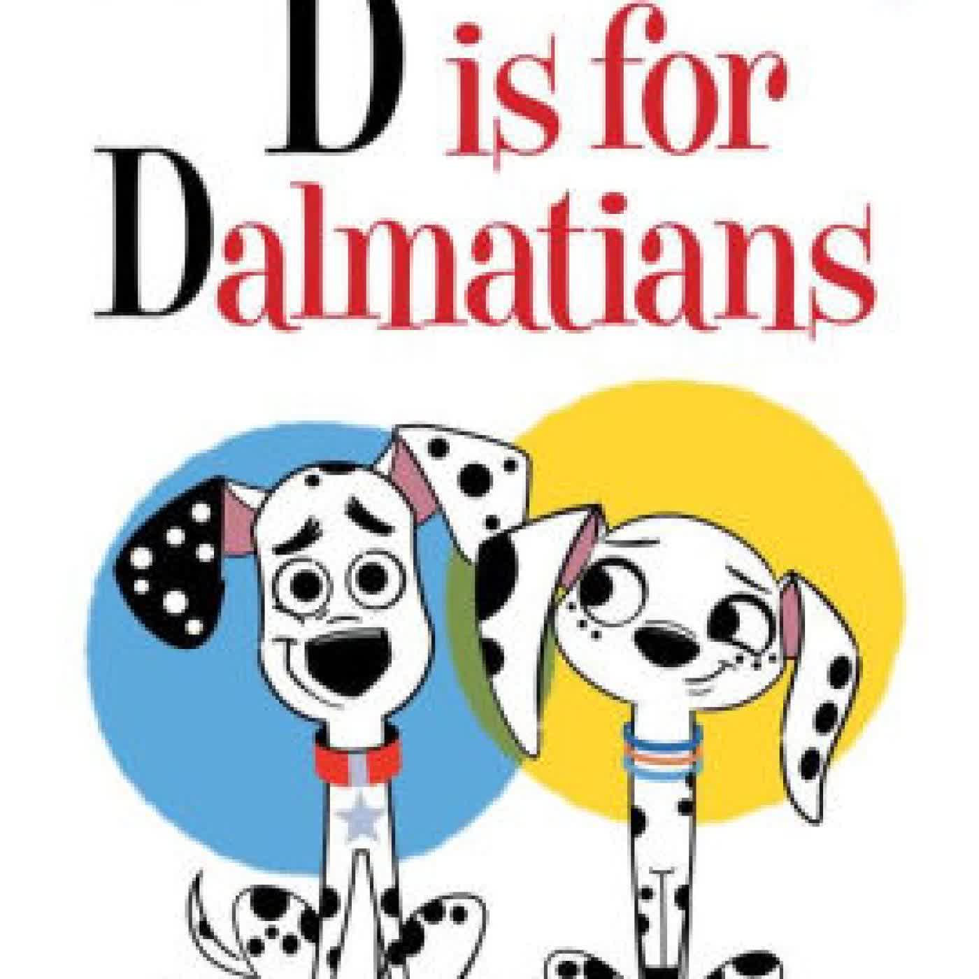 Kids Comics: 101 Dalmatian Street: D is for Dalmatians by The Disney Comics Group, Steve Behling, Andrea Greppi, Maria Claudia Di Genova on Iphone New Format