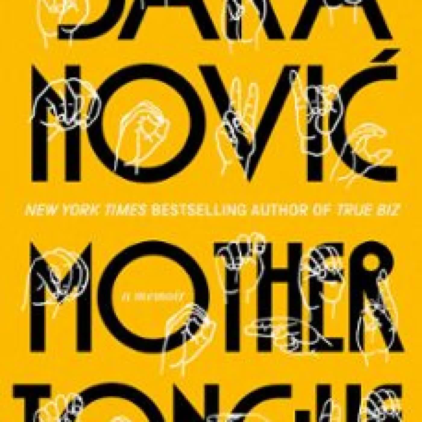 MOTHER TONGUE SARA NOVIC