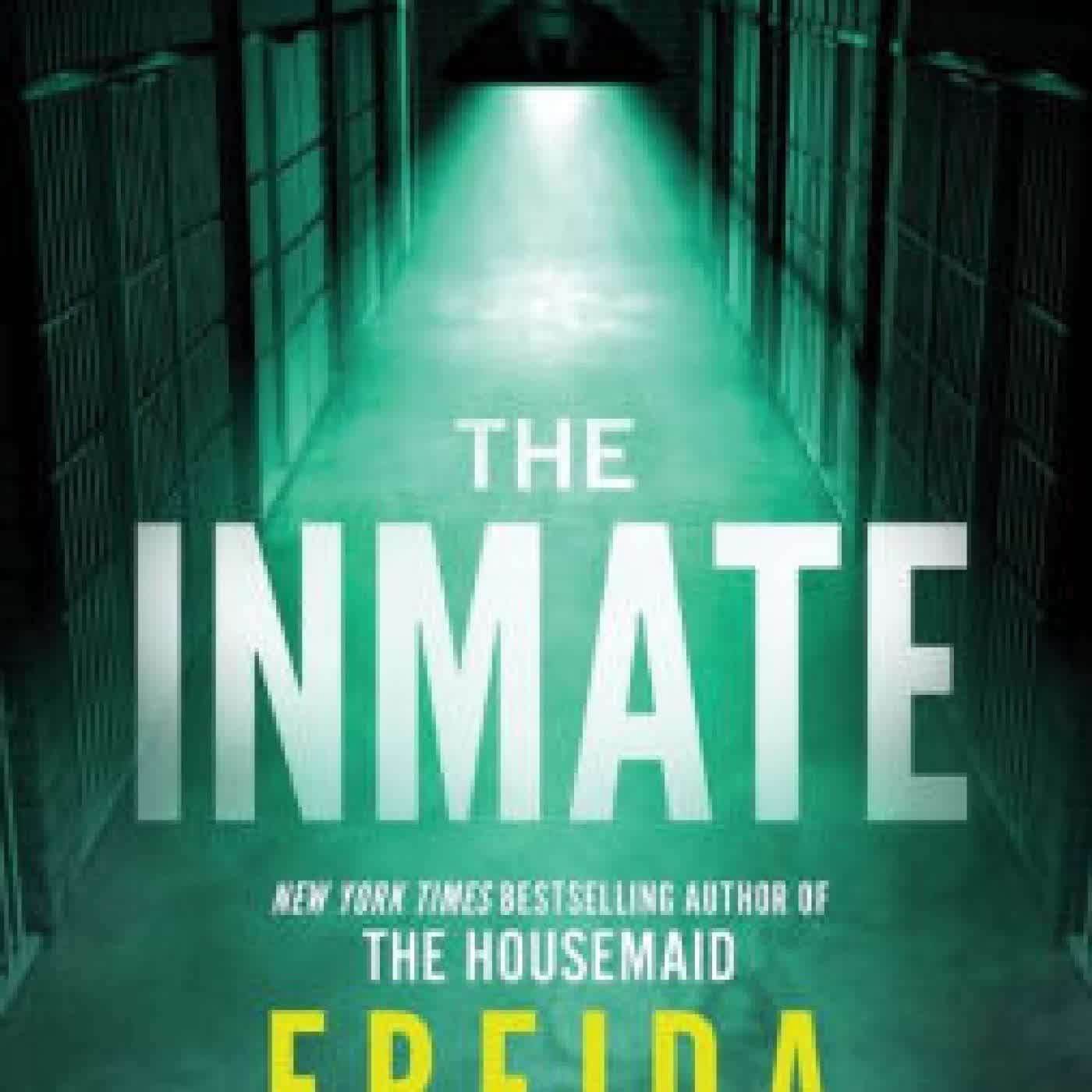 Read online: The Inmate by Freida McFadden