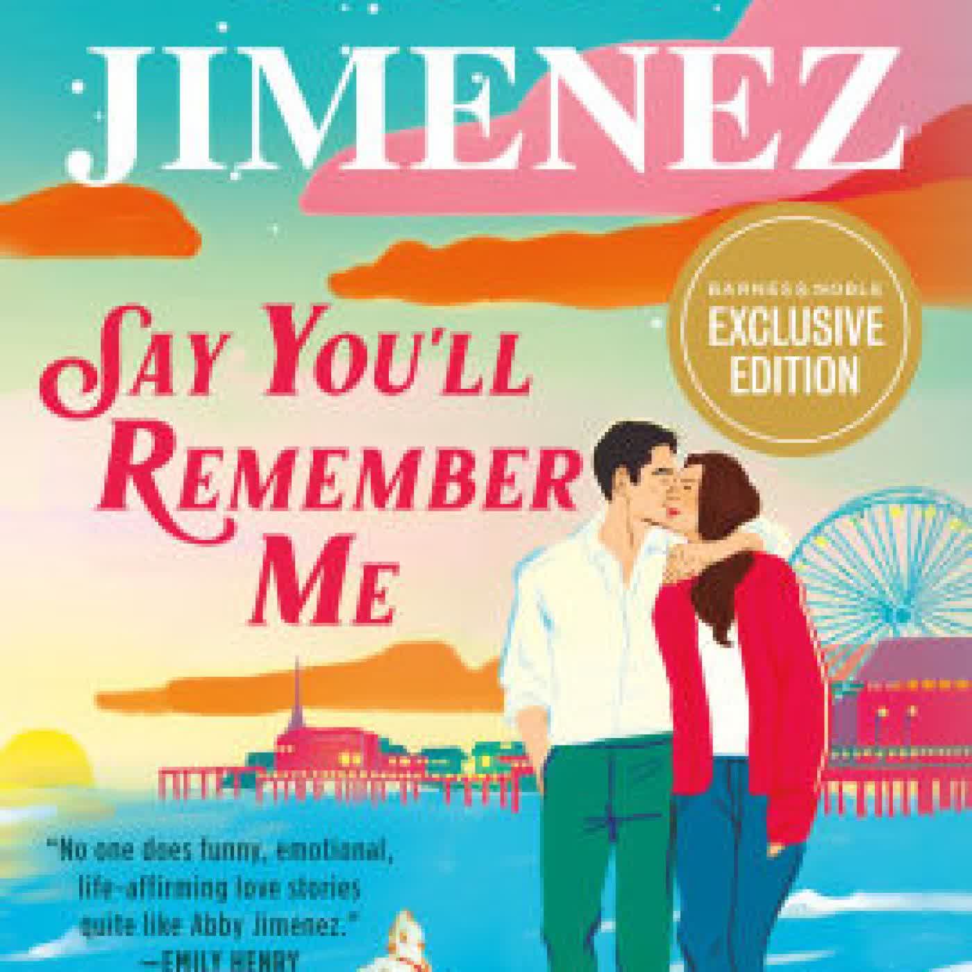 Say You'll Remember Me by Abby Jimenez on Iphone New Format