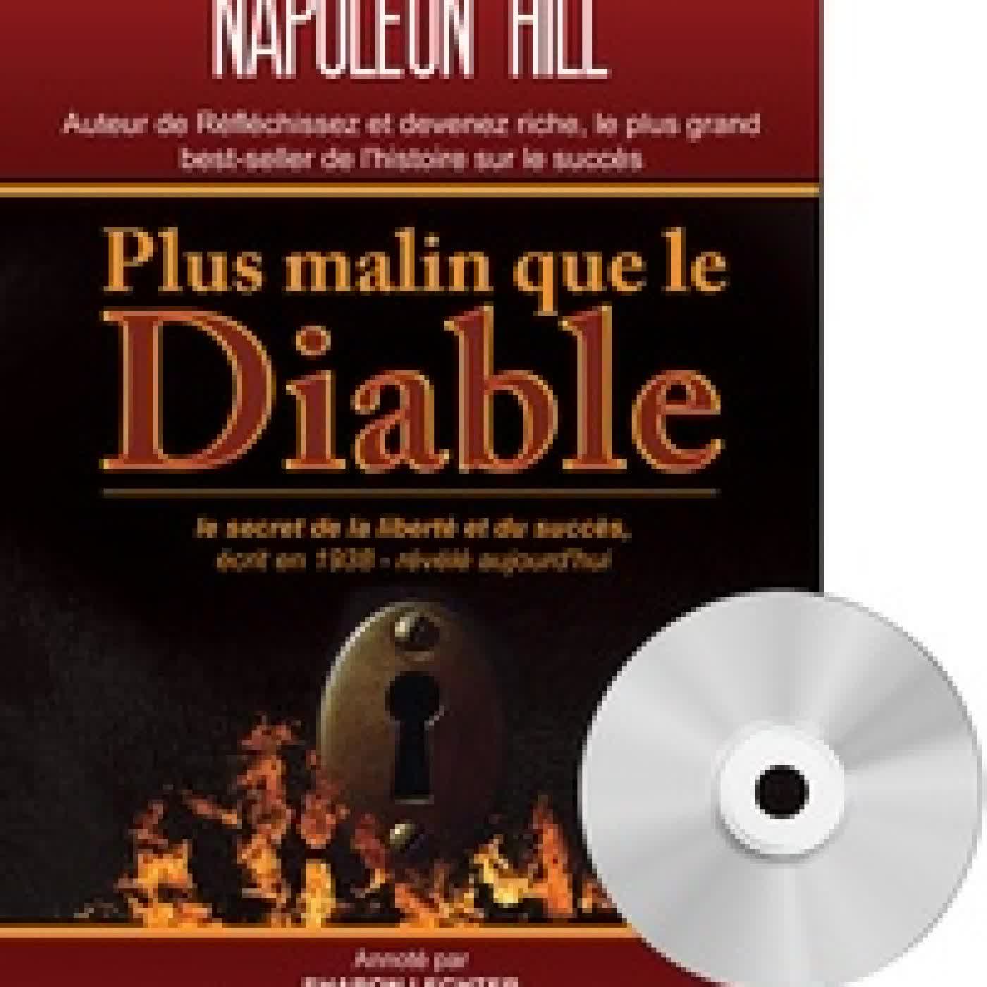 Lire en ligne : Plus malin que le diable - Le secret de la liberté et du succès