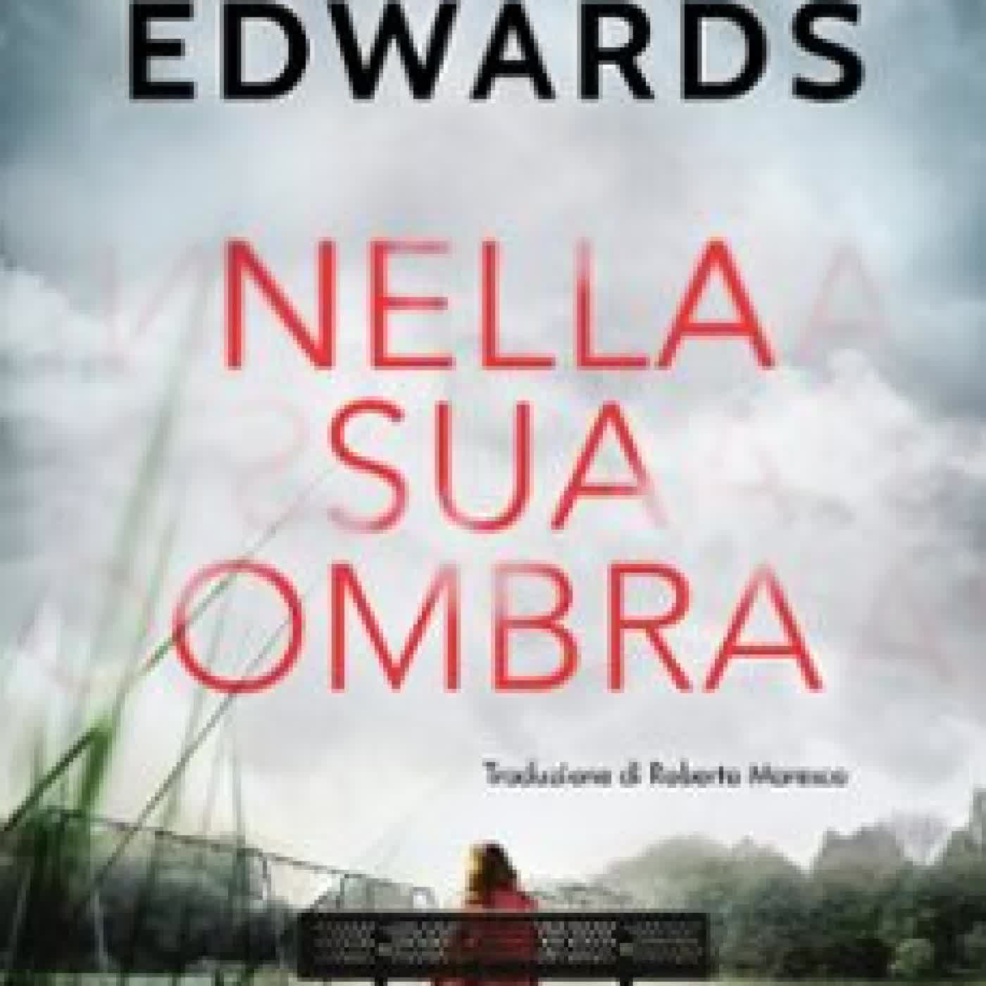 NELLA SUA OMBRA MARK EDWARDS