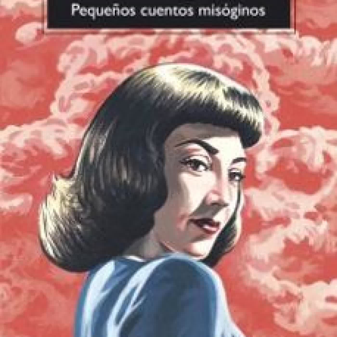PEQUEÑOS CUENTOS MISÓGINOS Patricia Highsmith
