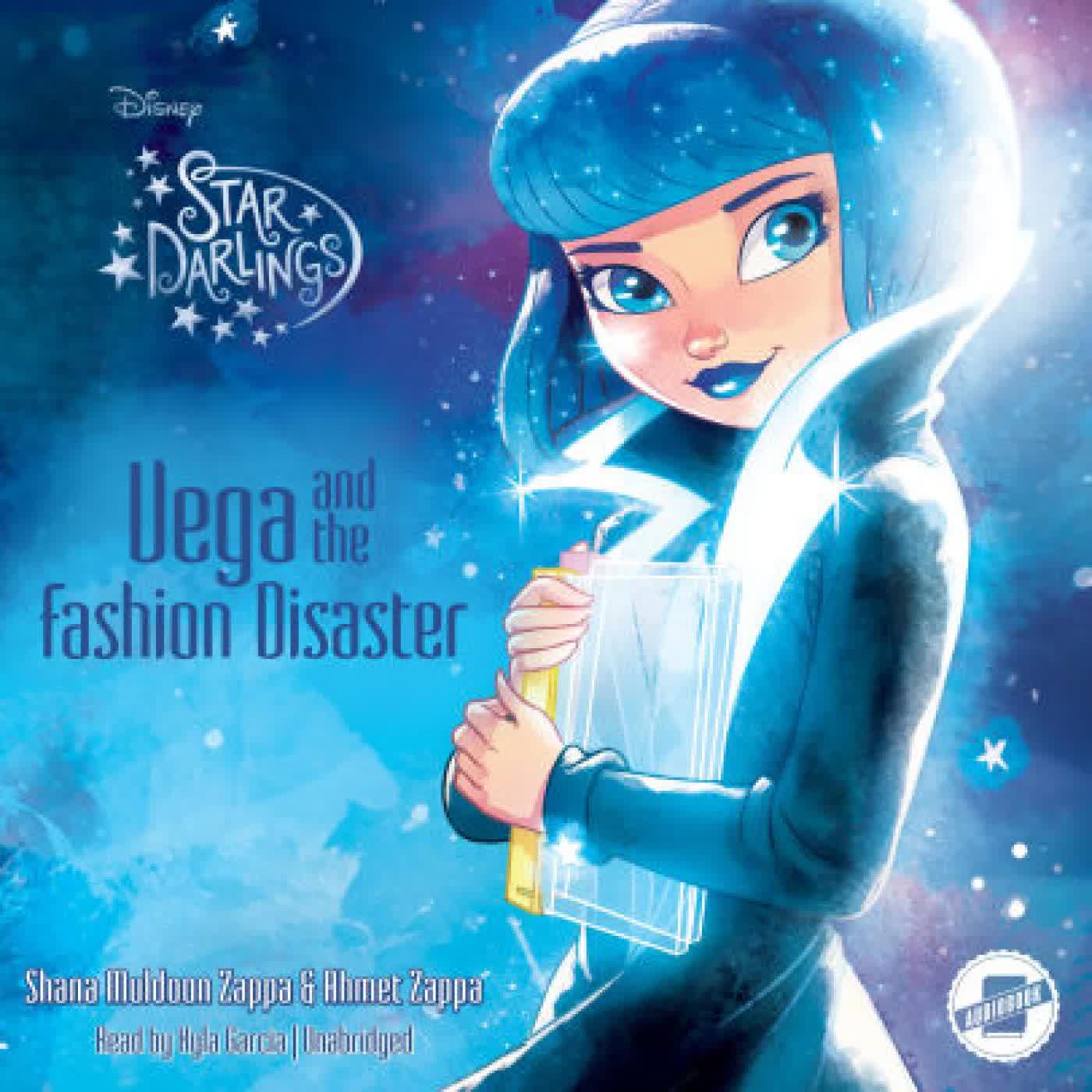Read online: Star Darlings: Vega and the Fashion Disaster by Shana Muldoon Zappa, Ahmet Zappa, Kyla Garcia