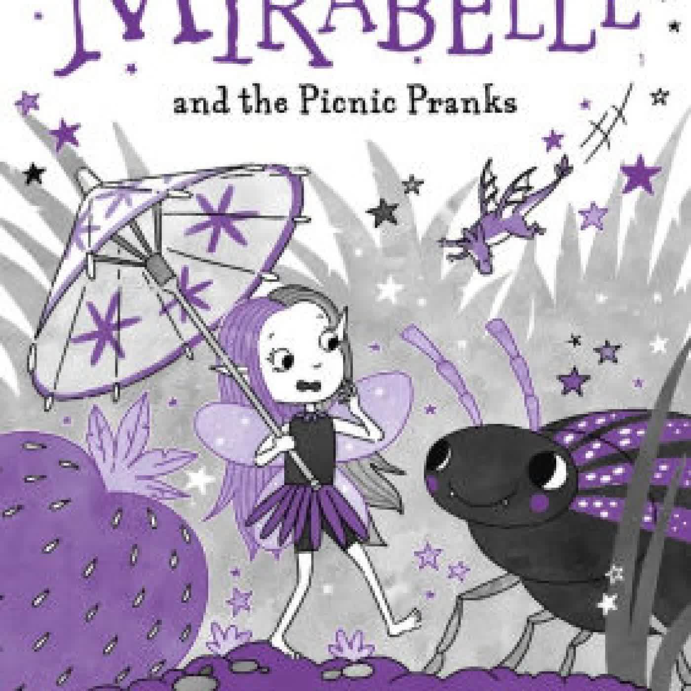 Read online: Mirabelle and the Picnic Pranks by Harriet Muncaster